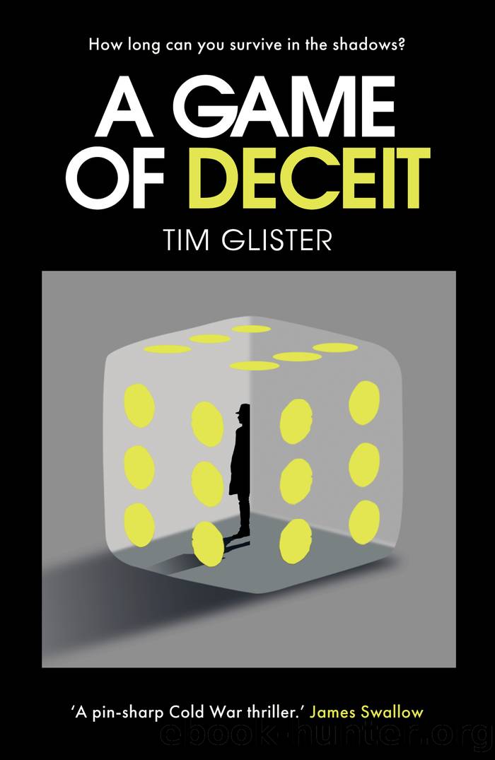 A Game of Deceit: a Richard Knox Spy Thriller by Tim Glister