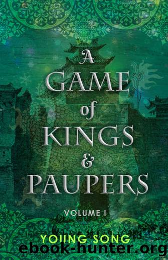 A Game of Kings and Paupers 1 by Young Song