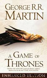 A Game of Thrones Enhanced Edition by Martin George R. R
