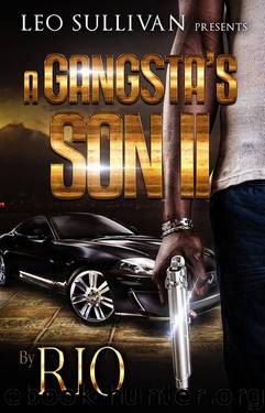 A Gangsta's Son II by Rio