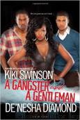 A Gangster and a Gentleman by Kiki Swinson
