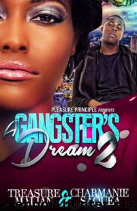 A Gangster's Dream 2 by Charmanie Saquea & Treasure Malian