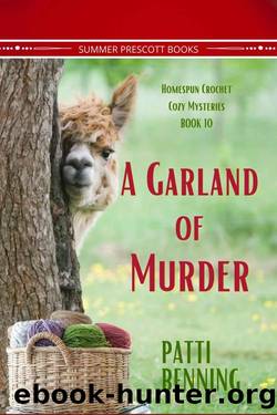 A Garland of Murder (Homespun Crochet Cozy Mysteries Book 10) by Patti Benning