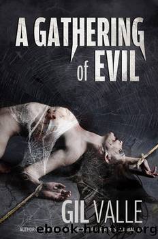 A Gathering of Evil by Gil Valle