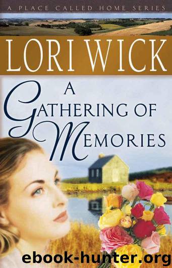 A Gathering of Memories by Lori Wick