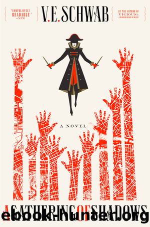 A Gathering of Shadows--A Novel by V. E. Schwab