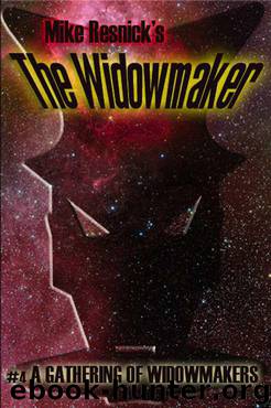 A Gathering of Widowmakers (The Widowmaker #4) by Mike Resnick
