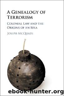 A Genealogy of Terrorism by Joseph McQuade