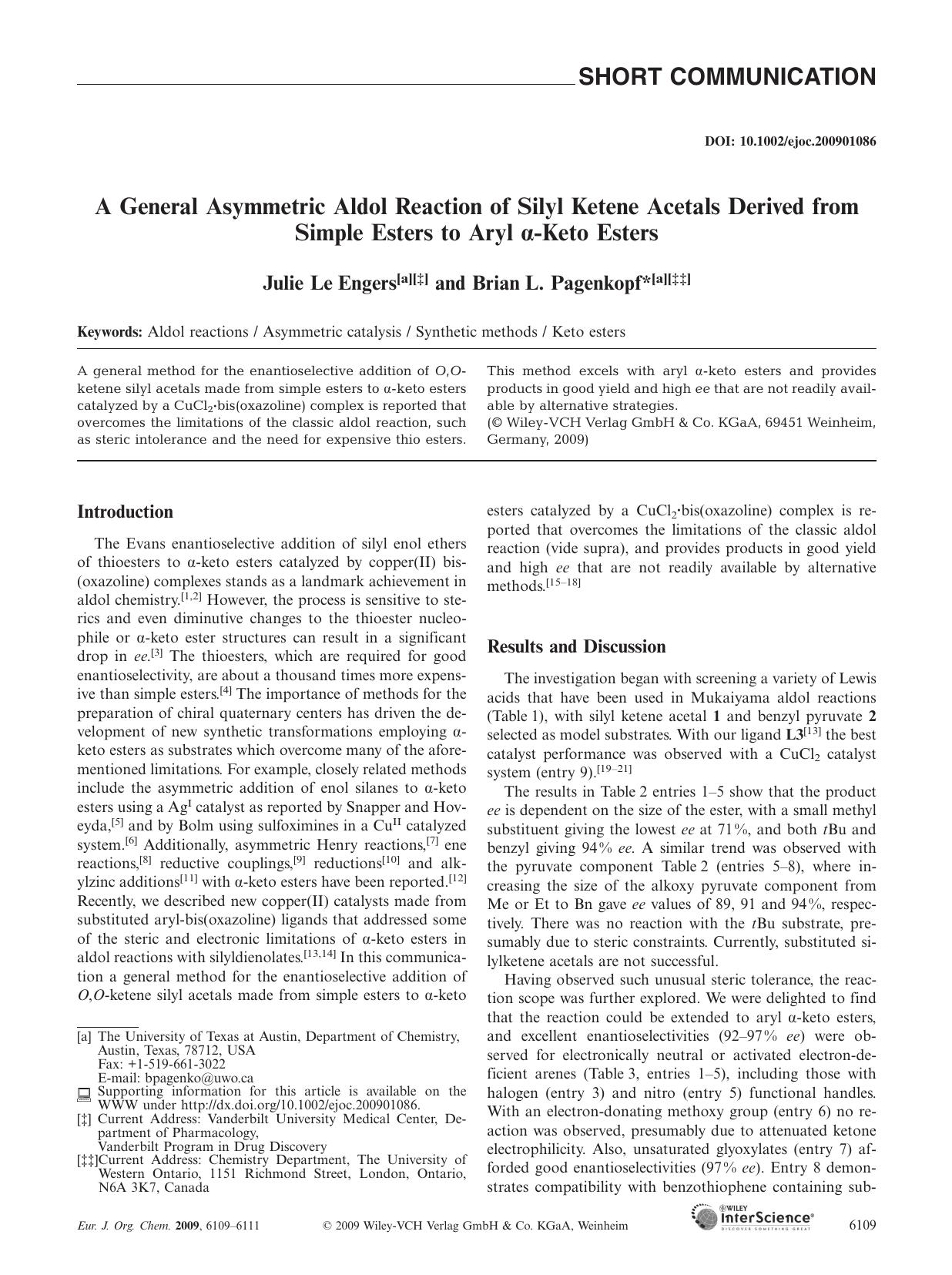 A General Asymmetric Aldol Reaction of Silyl Ketene Acetals Derived from Simple Esters to Aryl [alpha]-Keto Esters by Unknown