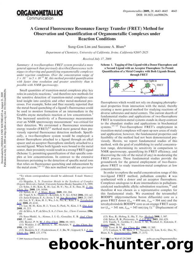 A General Fluorescence Resonance Energy Transfer (FRET) Method for Observation and Quantification of Organometallic Complexes under Reaction Conditions by Sung-Gon Lim & Suzanne A. Blum*