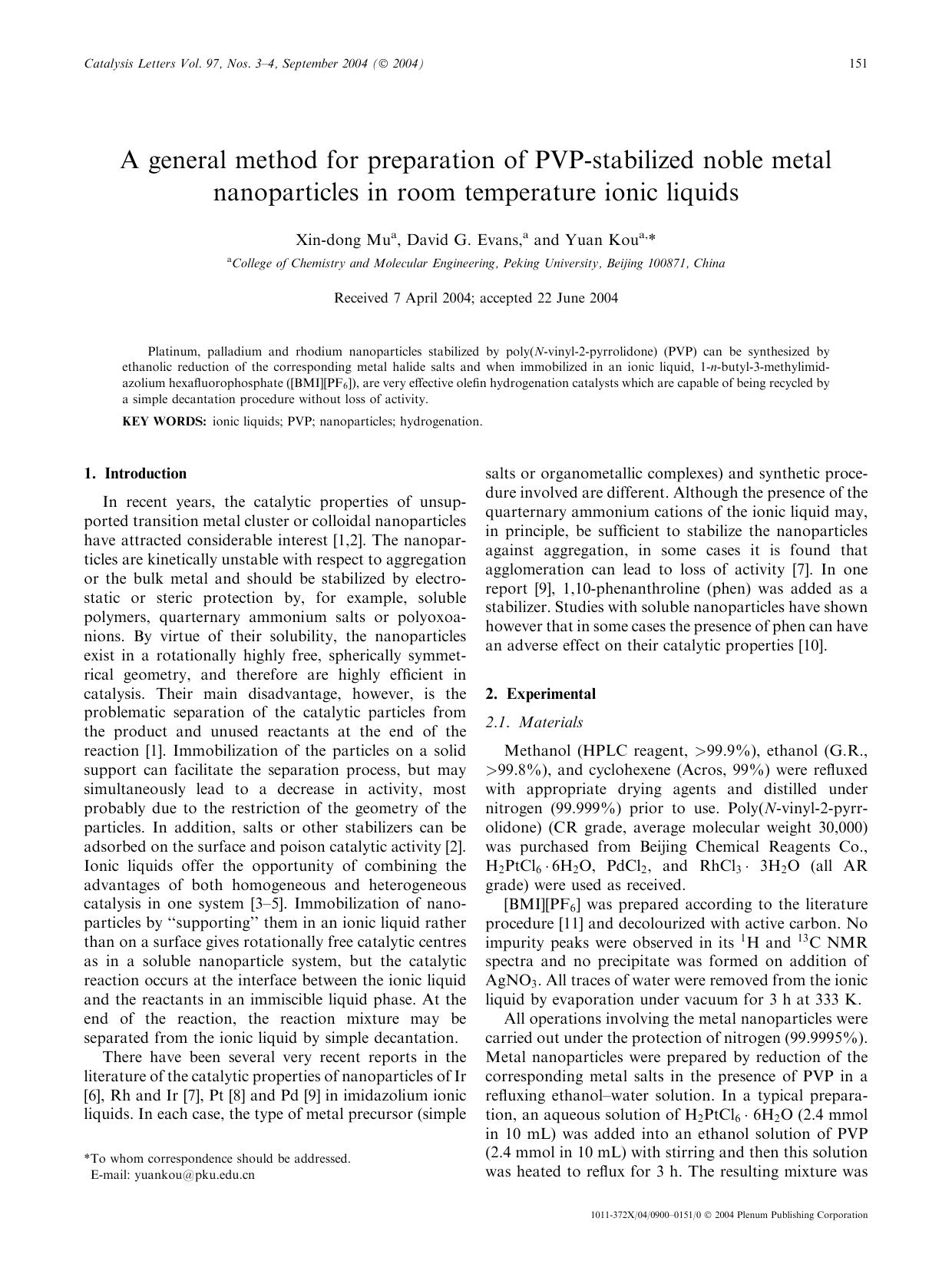 A General Method for Preparation of PVP-Stabilized Noble Metal Nanoparticles in Room Temperature Ionic Liquids by Unknown
