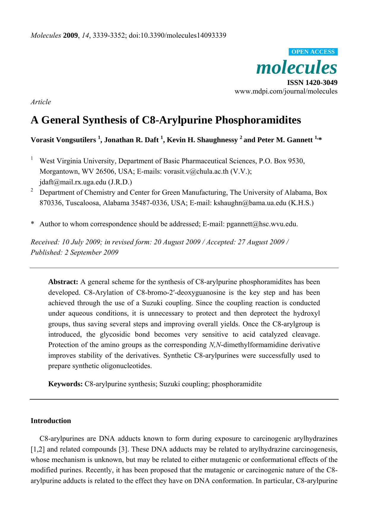 A General Synthesis of C8-Arylpurine Phosphoramidites by Vorasit Vongsutilers & Jonathan R. Daft & Kevin H. Shaughnessy & Peter M. Gannett