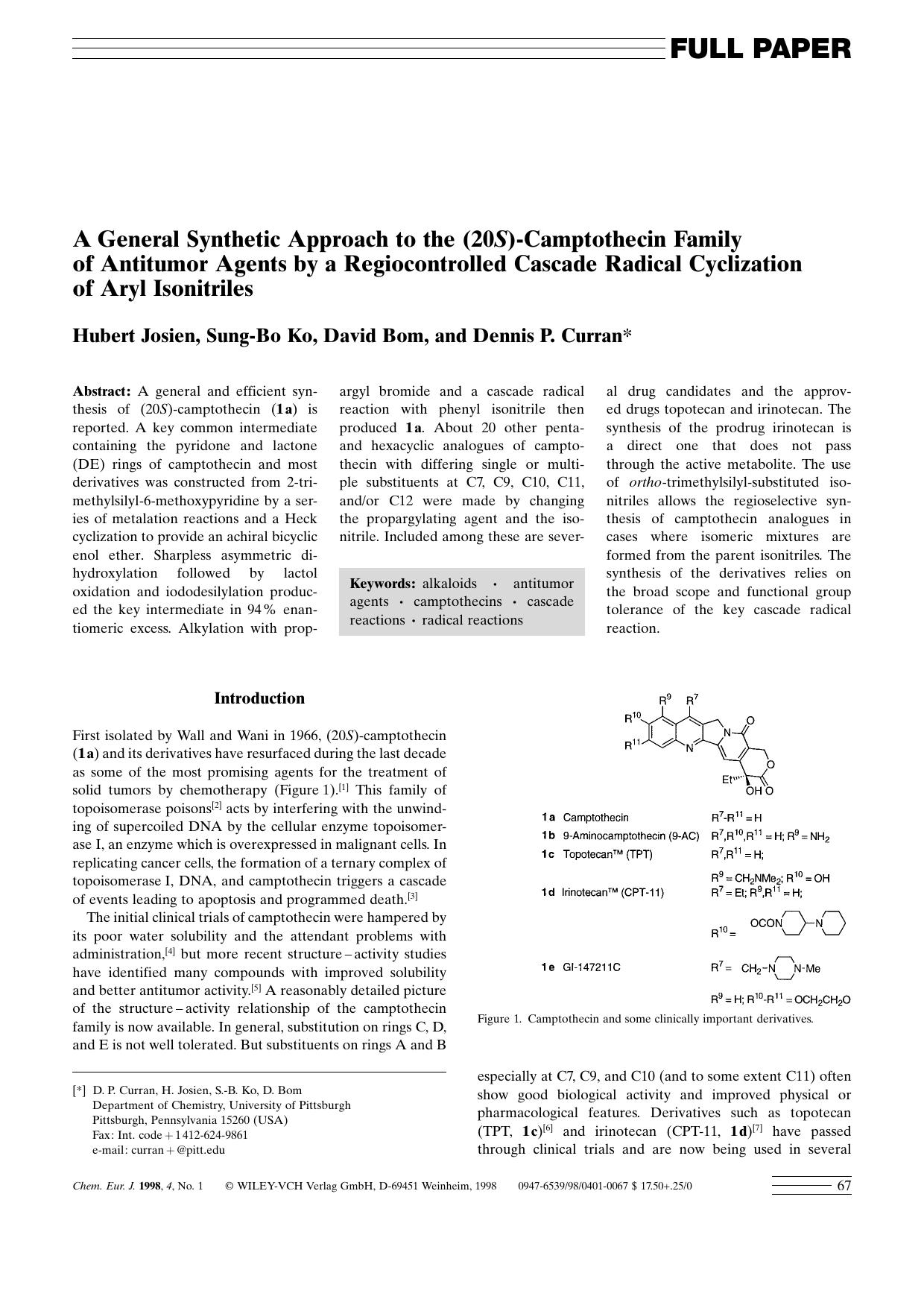 A General Synthetic Approach to the (20S)-Camptothecin Family of Antitumor Agents by a Regiocontrolled Cascade Radical Cyclization of Aryl Isonitriles by Unknown