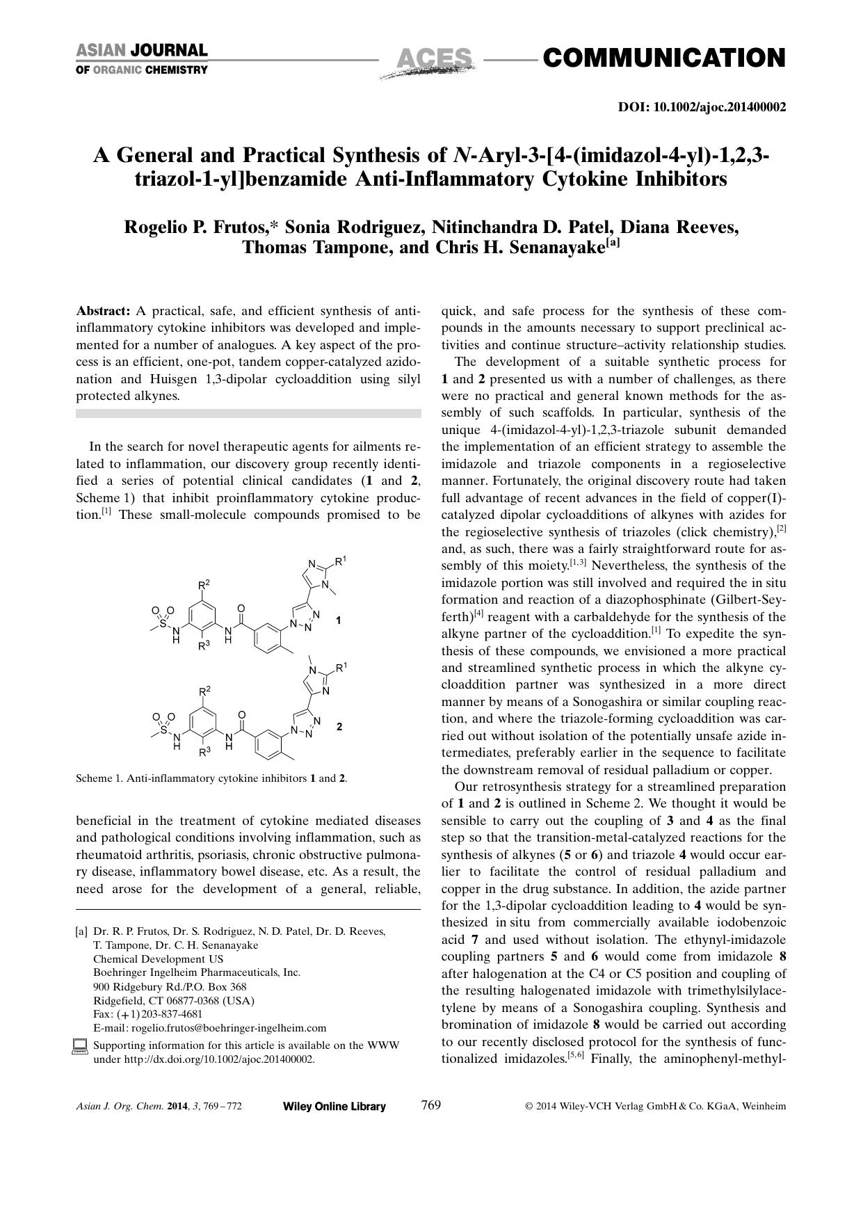 A General and Practical Synthesis of NAryl3[4(imidazol4yl)1,2,3triazol1yl]benzamide AntiInflammatory Cytokine Inhibitors by Unknown