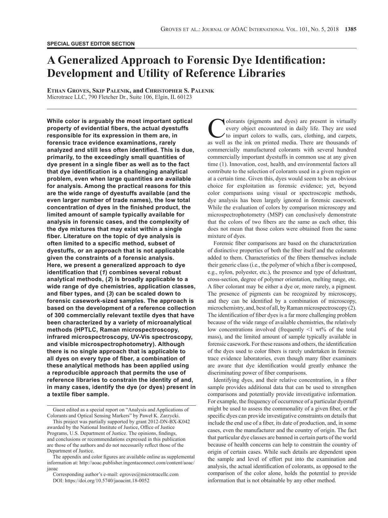 A Generalized Approach to Forensic Dye Identification: Development and Utility of Reference Libraries by Ethan Groves ; Skip Palenik ; Christopher S. Palenik