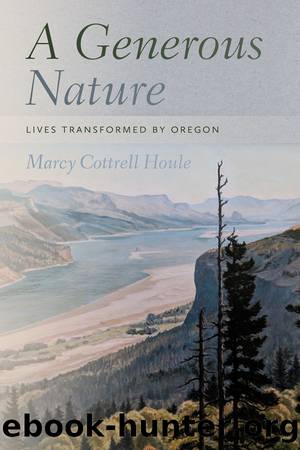 A Generous Nature by Houle Marcy Cottrell;