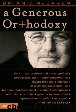 A Generous Orthodoxy by Brian D. McLaren