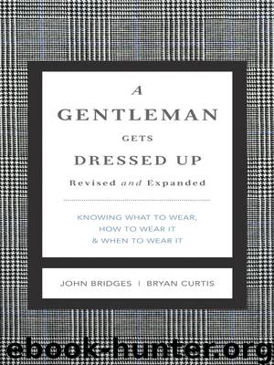 A Gentleman Gets Dressed Up by John Bridges