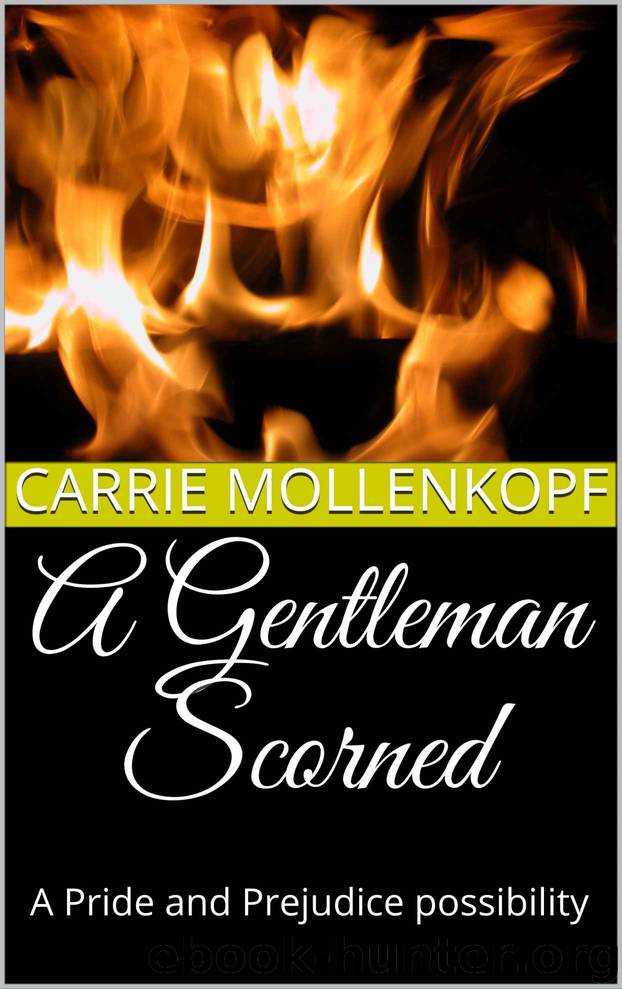A Gentleman Scorned by Carrie Mollenkopf