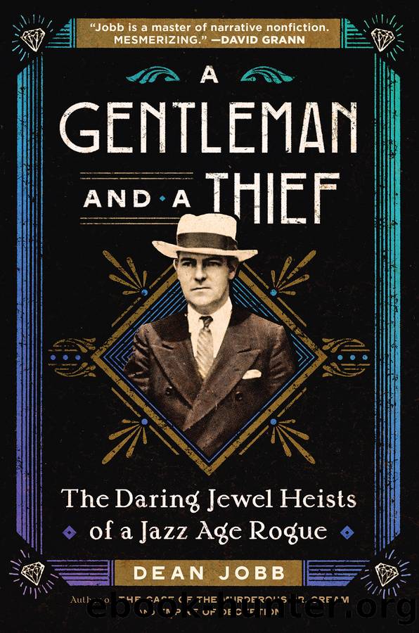 A Gentleman and a Thief by Dean Jobb