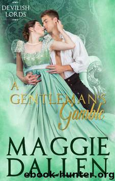 A Gentleman's Gamble (Devilish Lords Book 3) by Maggie Dallen