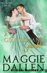 A Gentleman's Gamble by Maggie Dallen