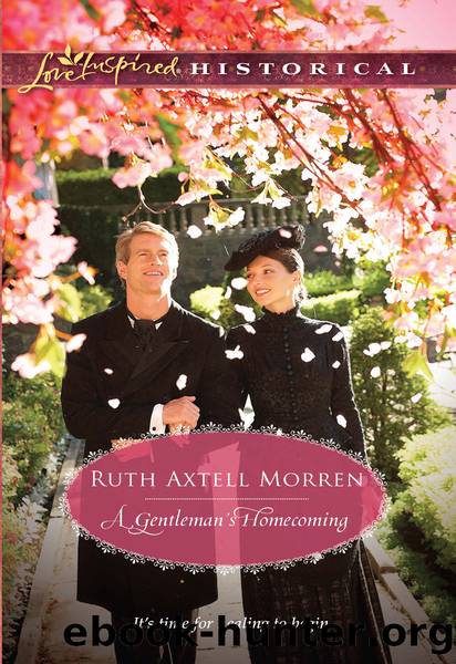 A Gentleman's Homecoming by Ruth Axtell Morren