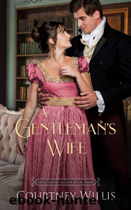 A Gentlemanâs Wife by Willis Courtney