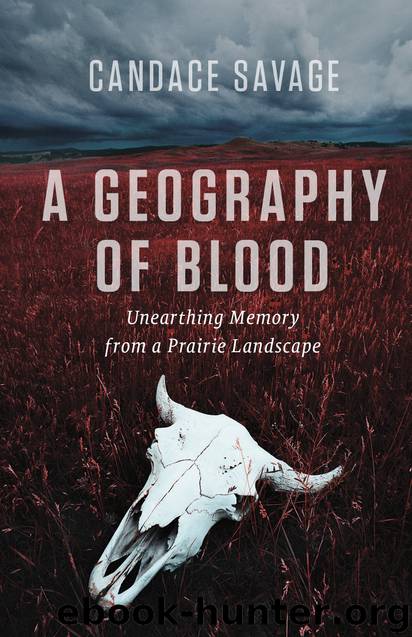 A Geography of Blood by Candace Savage
