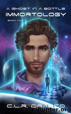 A Ghost in a Bottle (IMMORTOLOGY Book 2) by C.L.R. Draeco