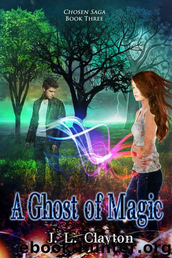A Ghost of Magic by J.L. Clayton