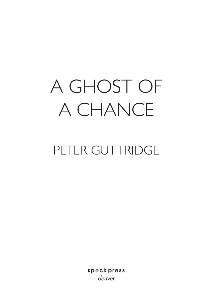 A Ghost of a Chance by Peter Guttridge