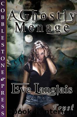A Ghostly MÃ©nage by Eve Langlais