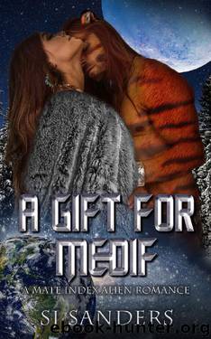 A Gift for Medif: A Mate Index Alien Romance (The Mate Index Book 10) by S.J. Sanders