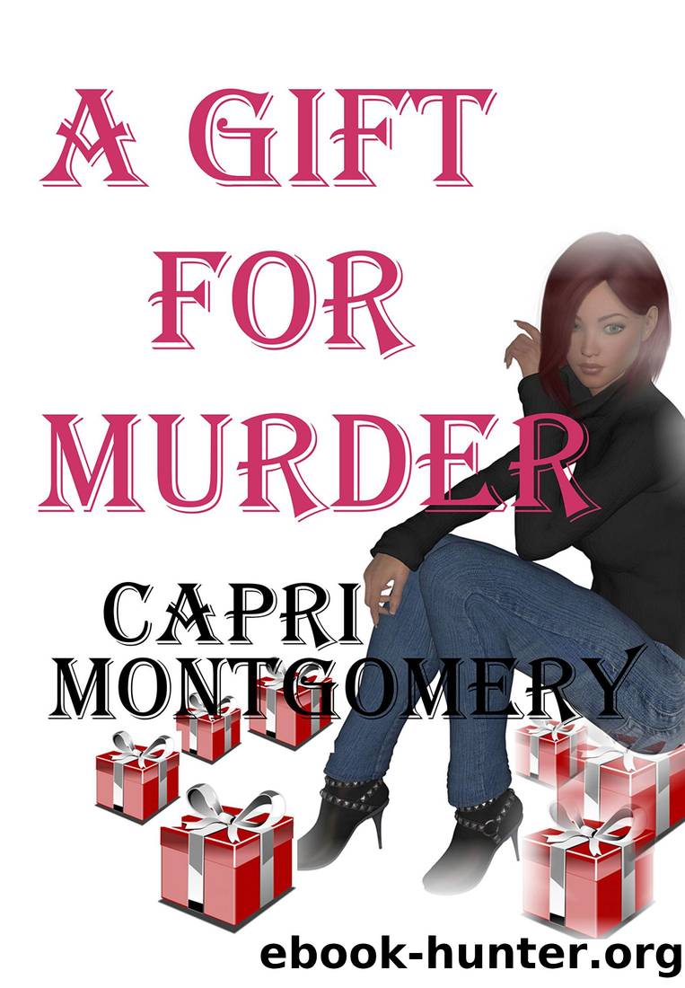 A Gift for Murder by Capri Montgomery