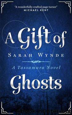A Gift of Ghosts (Tassamara) by Wynde Sarah