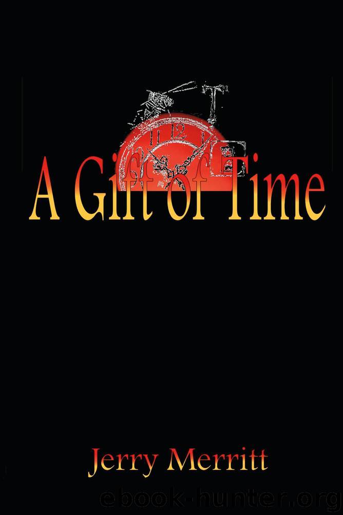 A Gift of Time by Merritt Jerry