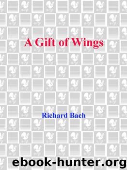 A Gift of Wings by Richard Bach