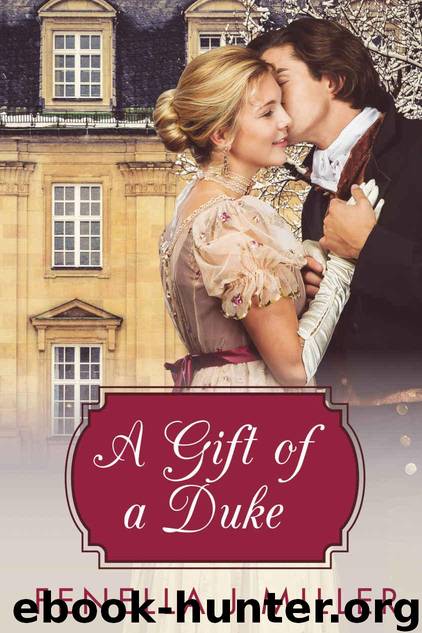 A Gift of a Duke by Miller Fenella J
