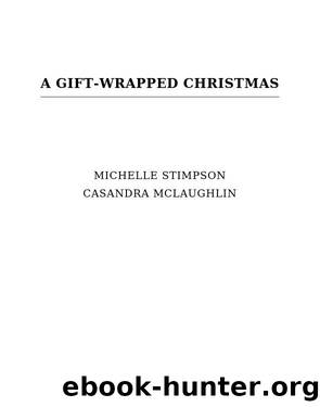 A Gift-Wrapped Christmas by Michelle Lenear-Stimpson & CaSandra McLaughlin