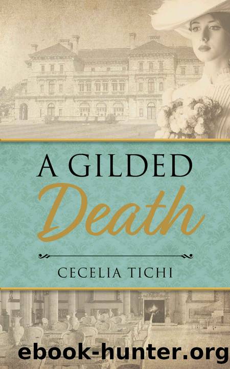 A Gilded Death by Cecelia Tichi