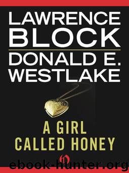 A Girl Called Honey by Block Lawrence & Westlake Donald E