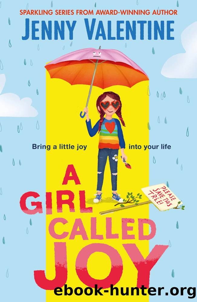 A Girl Called Joy by Jenny Valentine