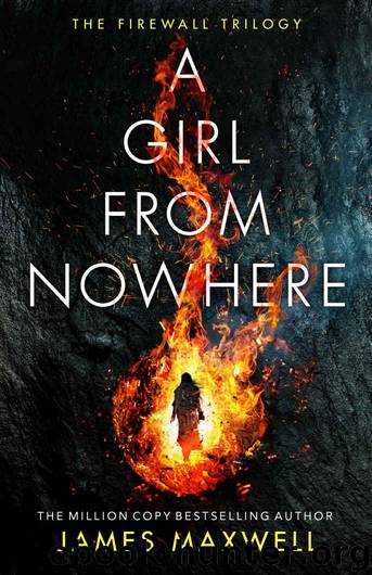 A Girl From Nowhere by James Maxwell