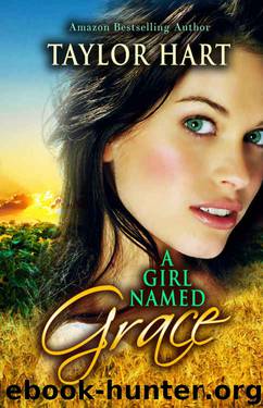 A Girl Named Grace by Taylor Hart
