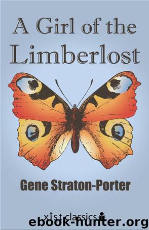 A Girl Of The Limberlost by Gene Straton-Porter