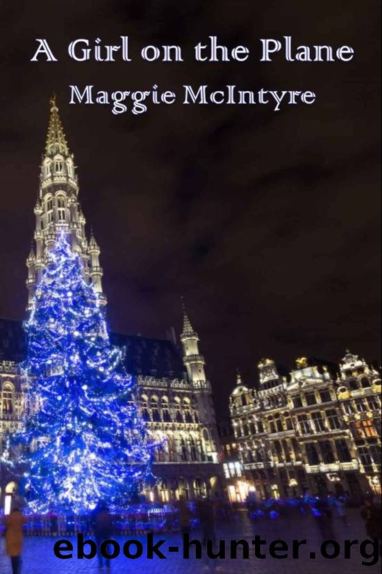 A Girl on the Plane by McIntyre Maggie