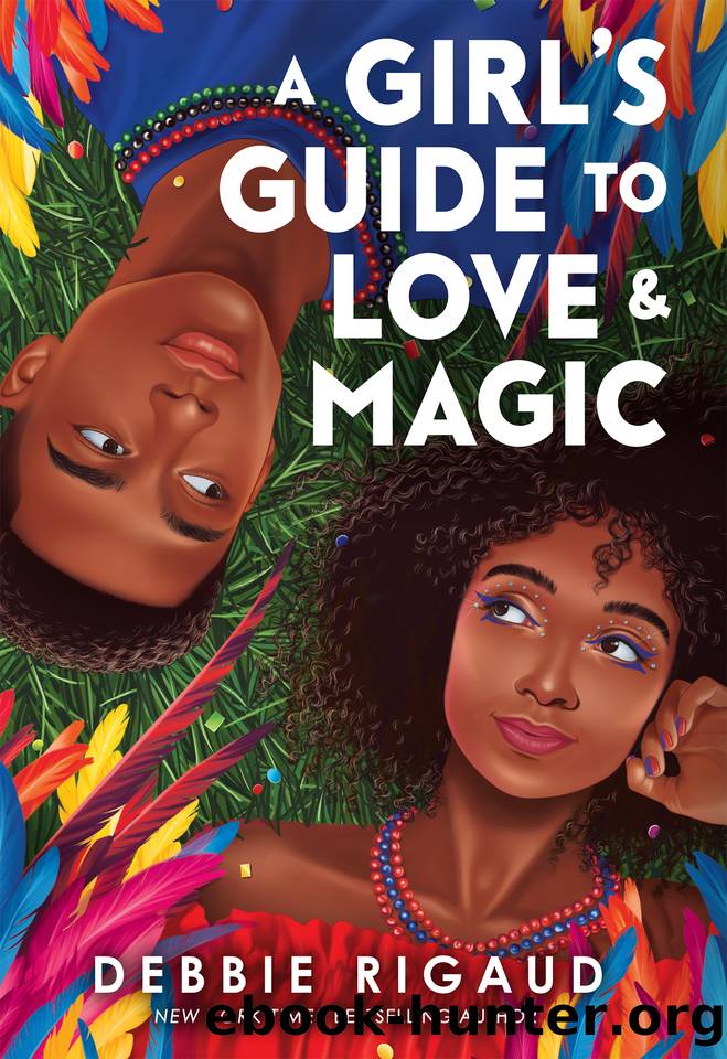 A Girl's Guide to Love & Magic by Debbie Rigaud