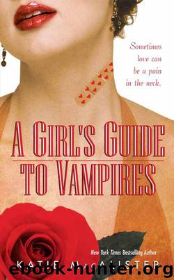 A Girl's Guide to Vampires by Katie Macalister