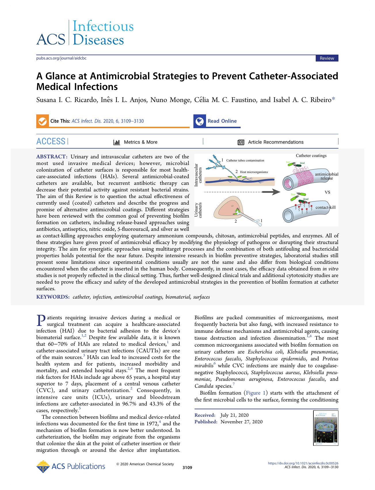 A Glance at Antimicrobial Strategies to Prevent Catheter-Associated Medical Infections by Susana I. C. Ricardo; Inês I. L. Anjos; Nuno Monge; Célia M. C. Faustino; Isabel A. C. Ribeiro